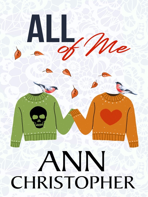 Title details for All of Me by Ann Christopher - Available